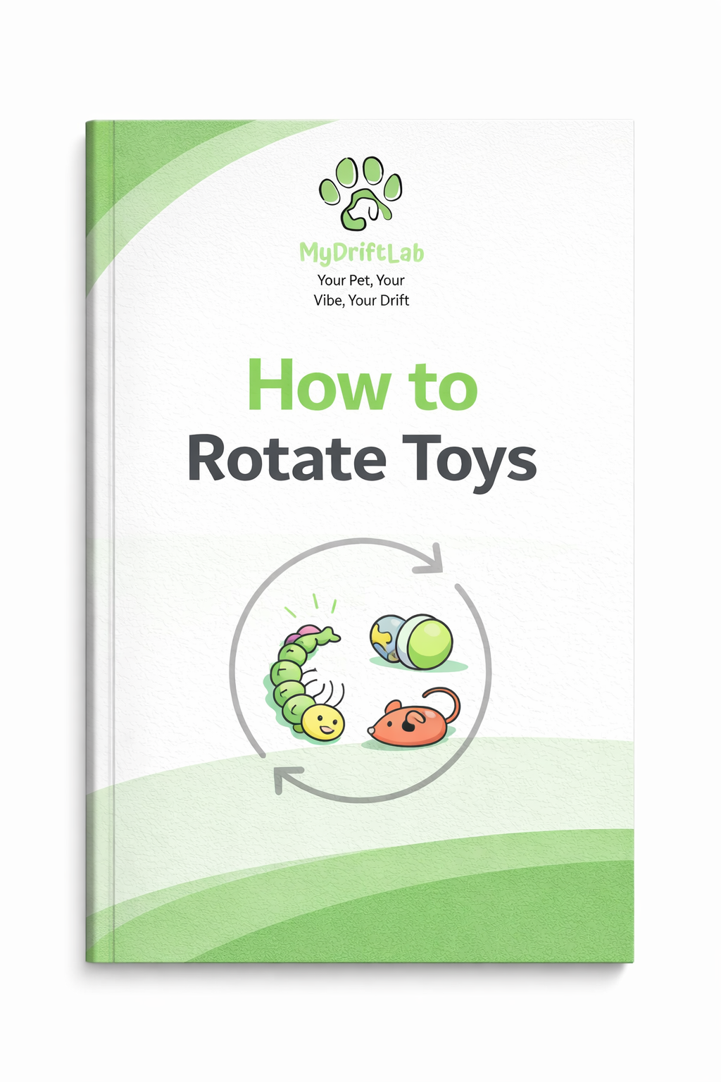 How to Rotate Toys (Toy Rotation Guide PDF) — MyDriftLab